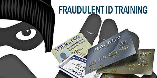 Fraudulent ID Training